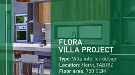 طراحی داخلی پروژه ویلای فلورا