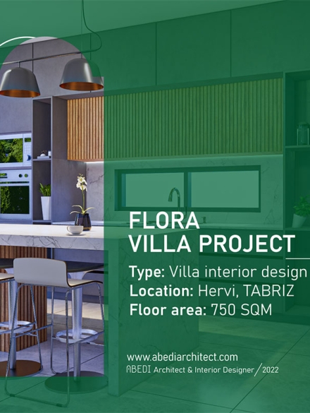 طراحی داخلی پروژه ویلای فلورا
