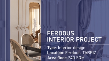 طراحی داخلی پروژه فردوس