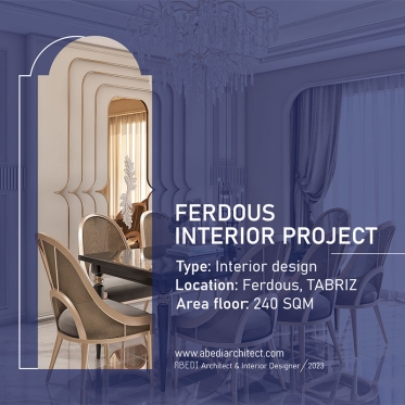 طراحی داخلی پروژه فردوس