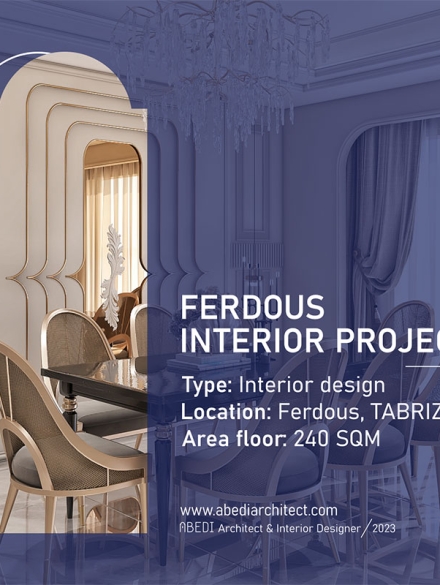 طراحی داخلی پروژه فردوس