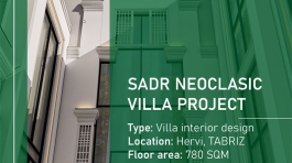 طراحی ویلا نئوکلاسیک صدر